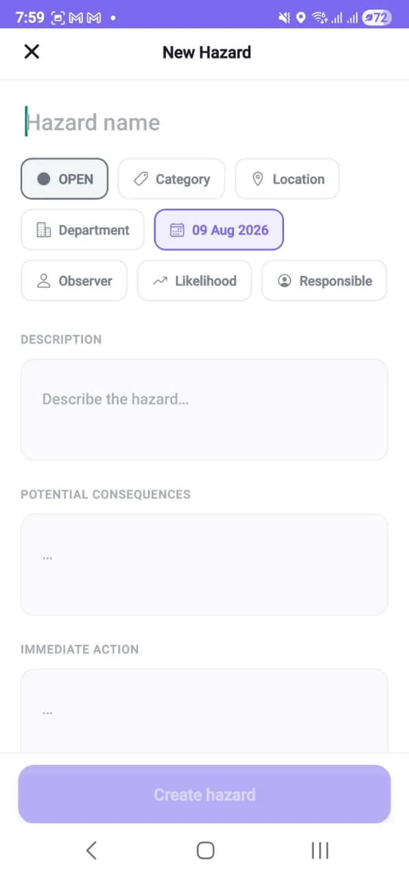The new hazard form on a phone: a name field, an open status chip, category, location, department, date, observer, likelihood and responsible pickers, and description and consequence fields
